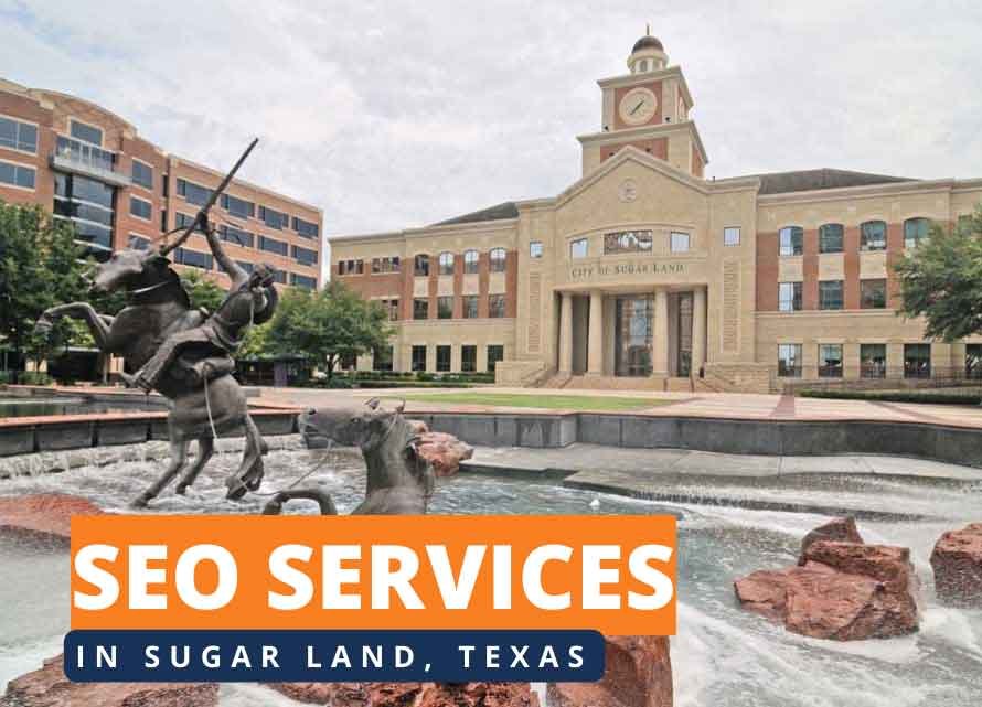 SEO Services in Sugar Land